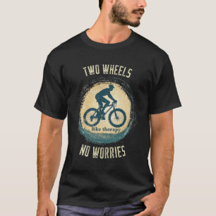 Two Wheels No Worries T-Shirt Vintage Bike