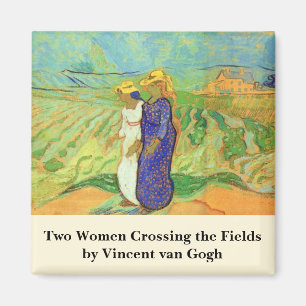 Two Women Crossing the Fields by Vincent van Gogh Magnet