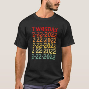 Twosday 02-22-2022 Tuesday February 2Nd 2022 Vinta T-Shirt