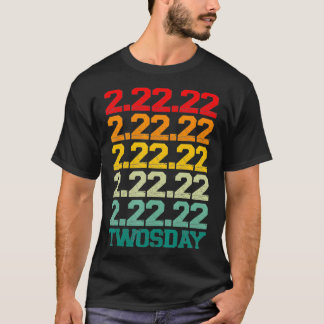 TWOSDAY February 22nd 2022 Funny 22222 Retro Vinta T-Shirt