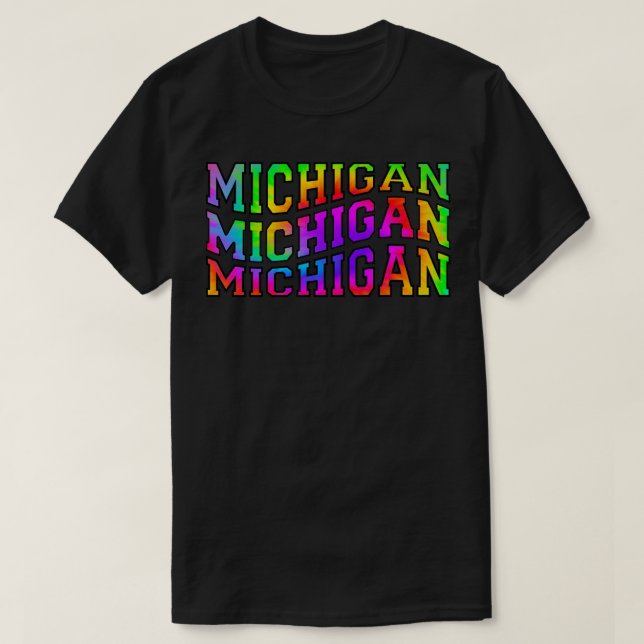 Tye Dye Michigan1  T-Shirt (Design Front)