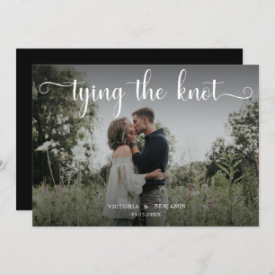 Tying the Knot Photo Overlay Modern Minimal Script Invitation