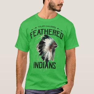 Tyler Childers Feathered Indians boy friends T-Shirt