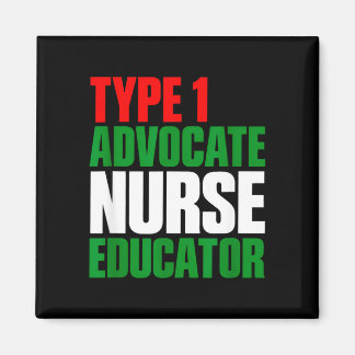 Type 1 advocate nurse educator magnet