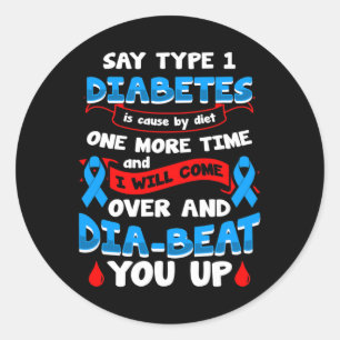 Type 1 Diabetes Awareness 1  Classic Round Sticker