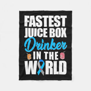 Type 1 Diabetes Awareness Fastest Juice Box Drinke Fleece Blanket