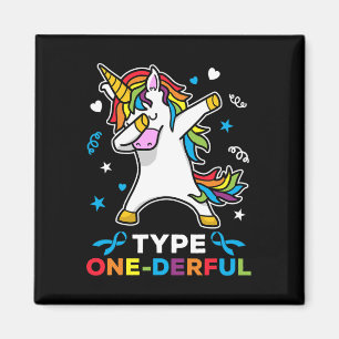 Type 1 Diabetes Awareness Unicorn Type One-Derful  Magnet