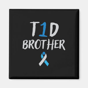 Type 1 Diabetes Brother Awareness For Diabetics  Magnet