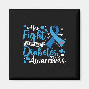 Type 1 Diabetes Her Fight Is My Fight Diabetes Awa Magnet