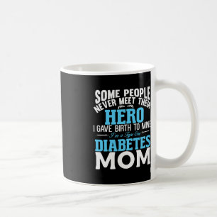 Type 1 Diabetes Mom Mother T1D Diabetic Awareness Coffee Mug