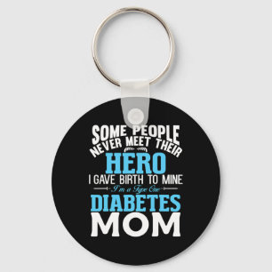 Type 1 Diabetes Mom Mother T1d Diabetic Awareness  Keychain