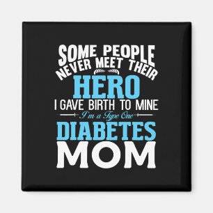Type 1 Diabetes Mom Mother T1d Diabetic Awareness  Magnet