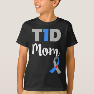 Type 1 Diabetes Mom - T1d Mom Gift  T-Shirt
