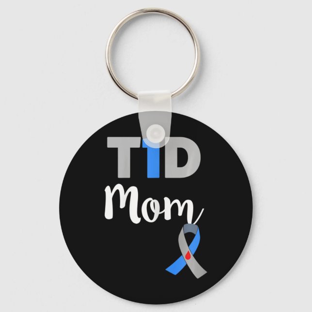 Type 1 Diabetes Mom  -  T1D Mom  Keychain (Front)