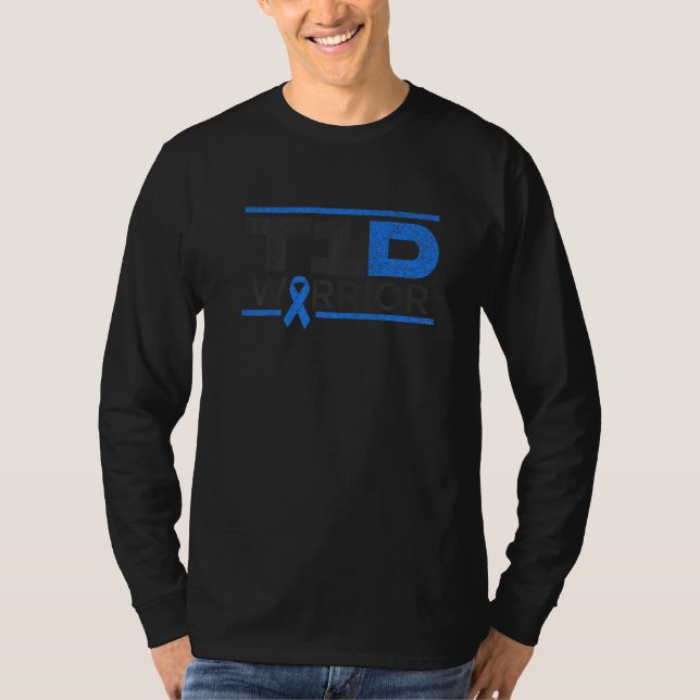 Type 1 Diabetes T1d Warrior T-Shirt (Front)