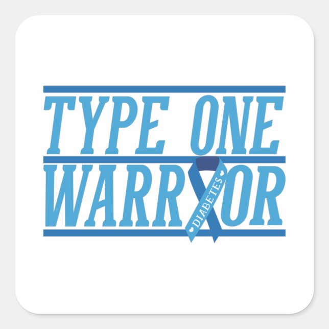 Type 1 Diabetes warrior Square Sticker (Front)