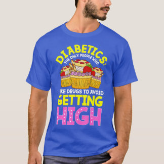 Type 2 Diabetes Awareness Cute Diabetics Sweets  T-Shirt