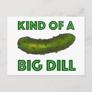 Type de carte postale Kosher Pickle Big Dill (Deal