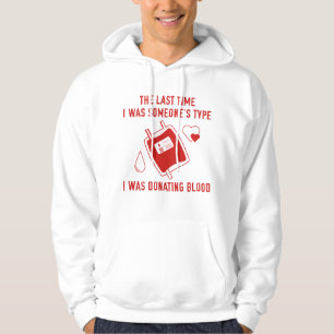 Type Donating Blood Hoodie