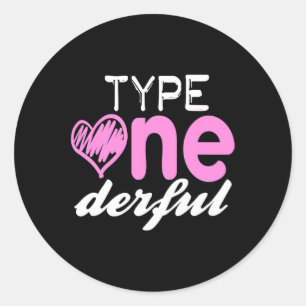 Type One-derful Girls Fun T1d Diabetes Awareness Classic Round Sticker