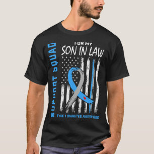 Type One Diabetes Awareness Son In Law T1D USA Fla T-Shirt