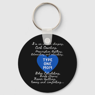 Type One Mom Awareness  Keychain