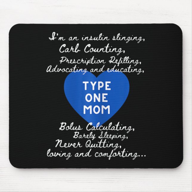 Type One Mom Awareness  Mouse Pad (Front)