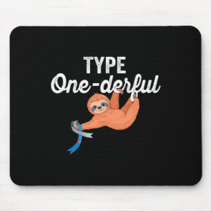 Type Onederful Lazy Cute Sloth Type 1 Diabetes Awa Mouse Pad