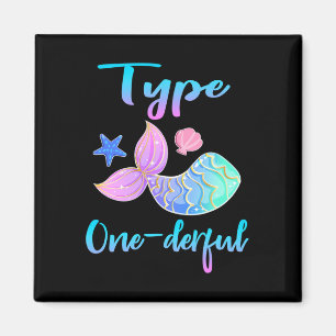Type Onederful Type 1 Diabetes Awareness Clothes Magnet