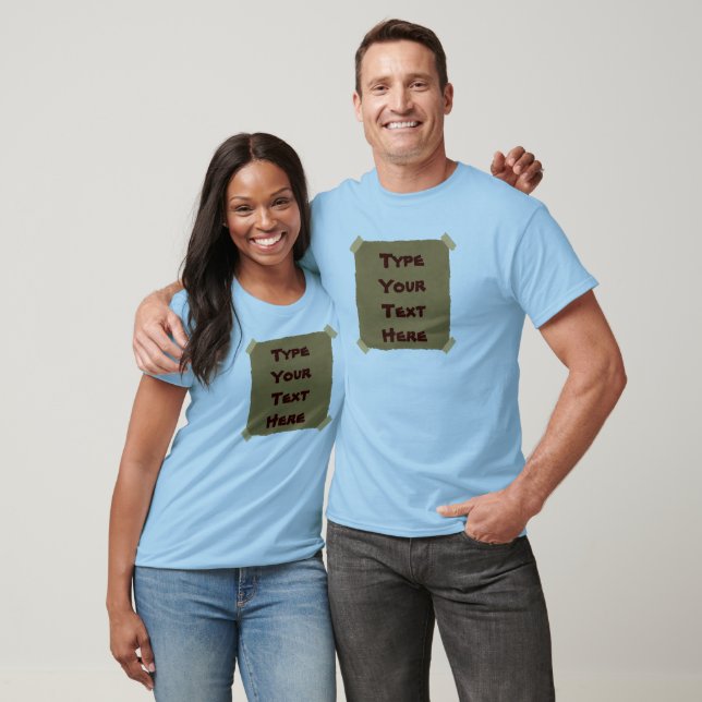 Type Your Text Here T-Shirt (Unisex)