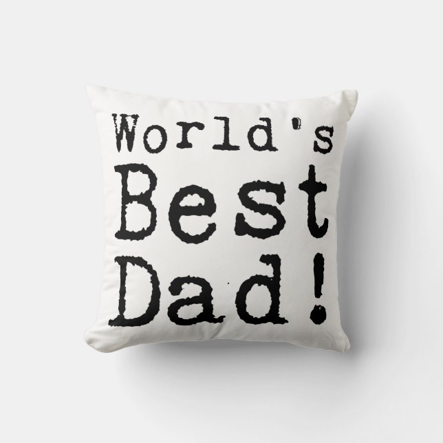 Typed World's Best Dad Throw Pillow (Front)