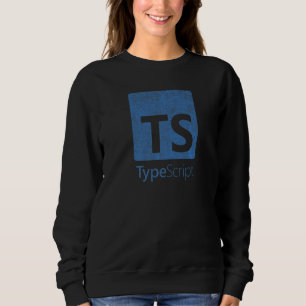 TypeScript Programming Language, Software Developi Sweatshirt