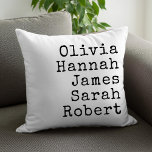 Typewriter Personalized Family Names Throw Pillow<br><div class="desc">Typewriter Personalized Family Throw Pillow. Create your own custom throw pillow with family names of kids,  parents,  and pets in vintage style typewriter typography. Great Christmas gift for grandparents.</div>