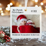Typewriter Text My First Christmas Baby Metal Ornament<br><div class="desc">Modern Trendy Typewriter Text Simple Minimalist,  My First Christmas Baby Photo Metal Ornament</div>