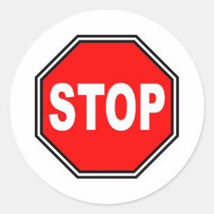 Typical Stop Sign Classic Round Sticker