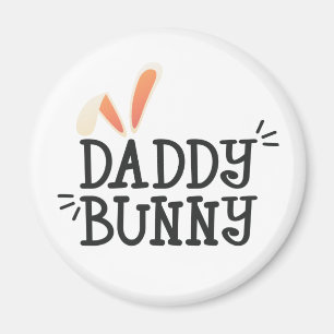 Typographie de Pâques Simple Daddy Bunny   Magnet