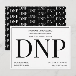 Typography Black White DNP Graduation Party Invitation