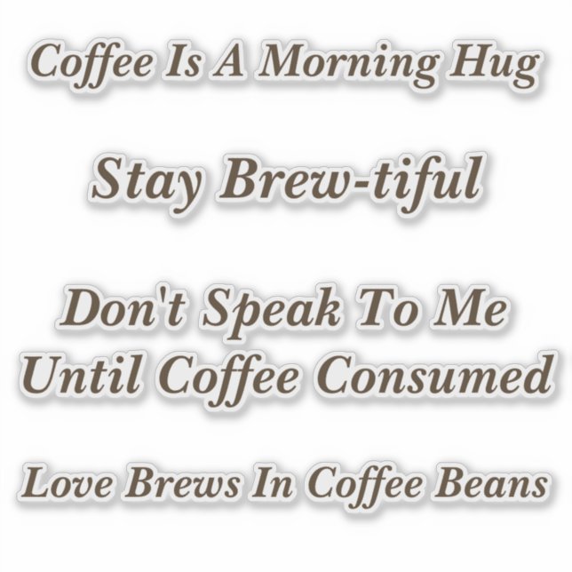 Typography Coffee Lover Funny Sayings (Front)