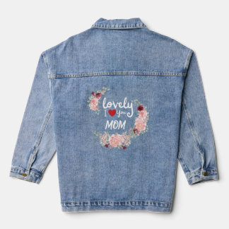 Typography, customized,  flower lovely mom denim jacket