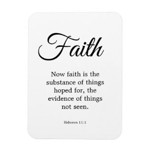 Typography Faith is the substance Scripture Magnet