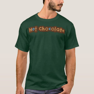Typography Hot Chocolate T-Shirt
