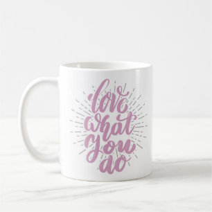 Typography Inspirational Quote Mug