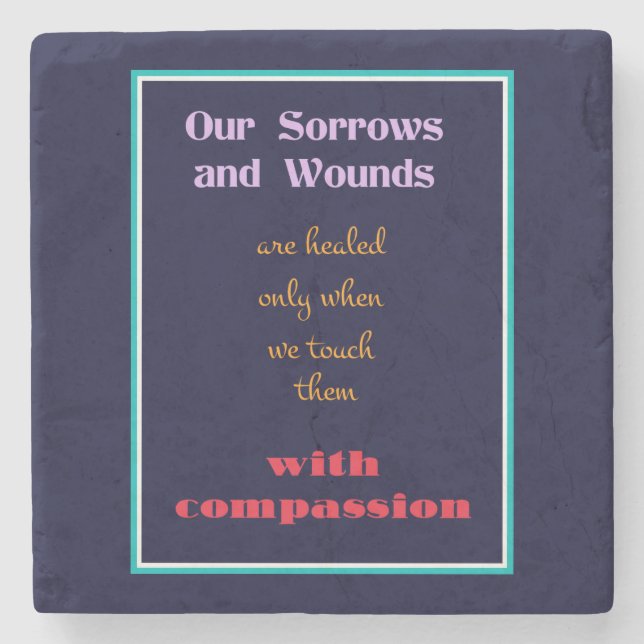 Typography - Inspirational Quote on Compassion Stone Coaster (Front)