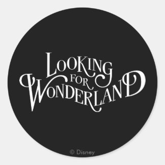 Typography | Looking for Wonderland Classic Round Sticker