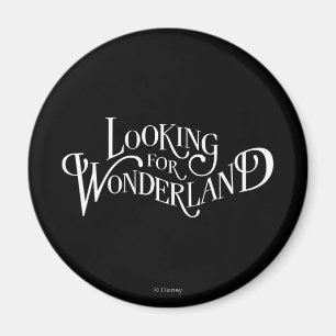 Typography   Looking for Wonderland Magnet