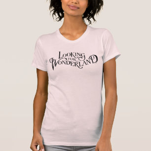 Typography Looking for Wonderland T-Shirt