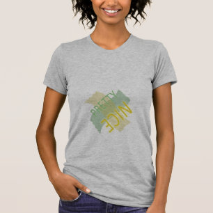 Typography Pretty Nice Yellow Green T-Shirt