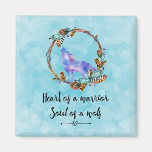 Typography Quote with Wild Wolf in a Boho Wreath Magnet