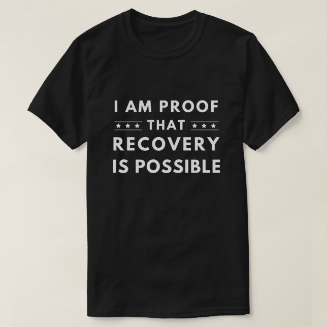 Typography Recovery Is Possible, Sober Support T-Shirt (Design Front)