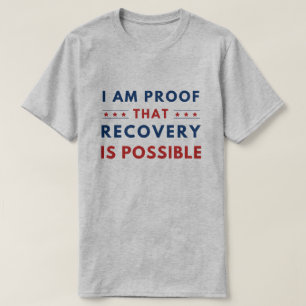 Typography & Stars , Recovery Is Possible, Support T-Shirt